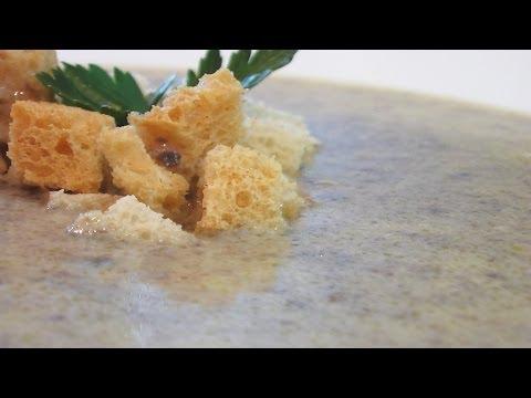 Суп-пюре из шампиньонов – Кулинарные видео рецепты