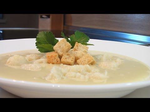 Суп-пюре из цветной капусты – Кулинарные видео рецепты